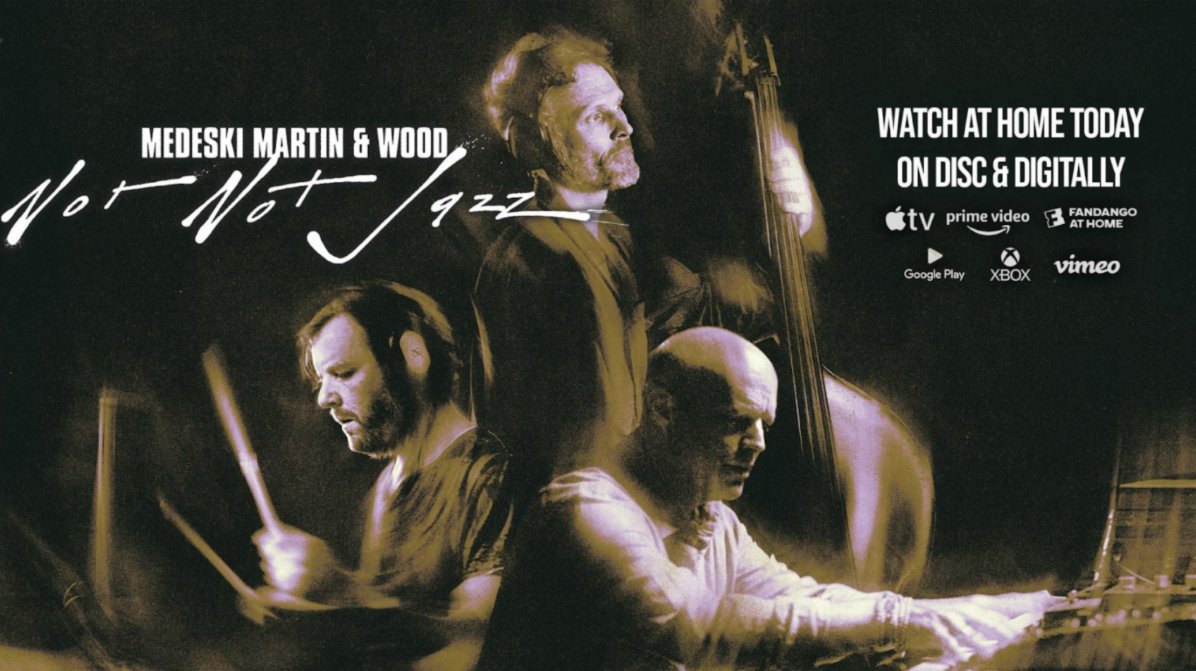 Medeski Martin & Wood Documentary Giveaway: Win Your Copy of Not Not Jazz